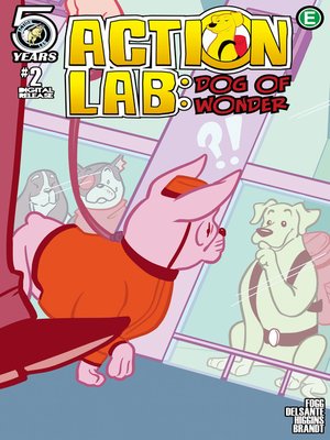 cover image of Action Lab: Dog of Wonder, Issue 2